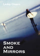 Book cover of: Smoke and Mirrors. By: Lesley