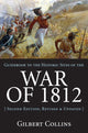 Book cover of: Guidebook to the Historic Sites of the War of 1812. By: Gilbert Collins
