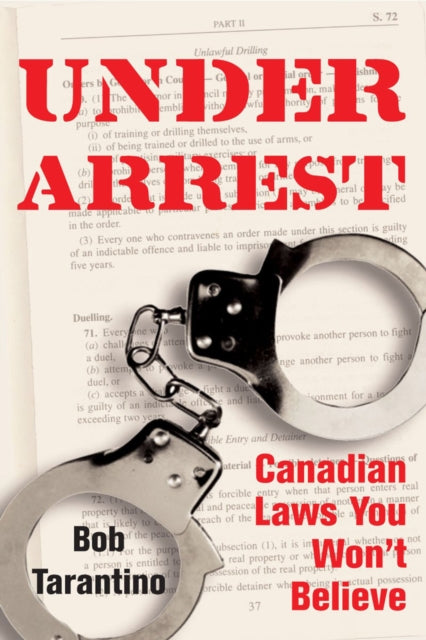 Book cover of: Under Arrest. By: Bob Tarantino