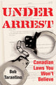 Book cover of: Under Arrest. By: Bob Tarantino