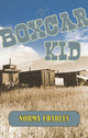 Book cover of: Boxcar Kid. By: Norma Charles, Norma M. Charles