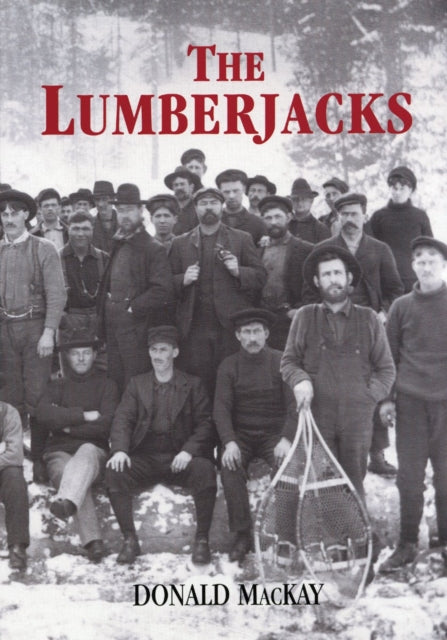 Book cover of: Lumberjacks. By: Donald MacKay