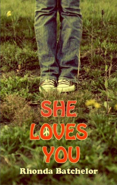 Book cover of: She Loves You. By: Rhonda Batchelor