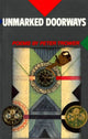 Book cover of: Unmarked Doorways. By: Peter Trower
