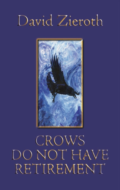 Book cover of: Crows Do Not Have Retirement