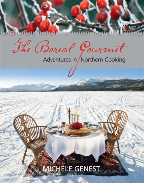 Book cover of: Boreal Gourmet. By: Michele Genest
