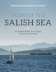 Book cover of: Views of the Salish Sea. By: Howard Macdonald Stewart