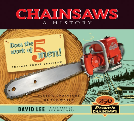 Book cover of: Chainsaws. By: David Lee