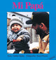 Book cover of: Mi Papa. By: Debbie Bailey