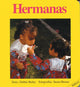 Book cover of: Hermanas. By: Debbie Bailey