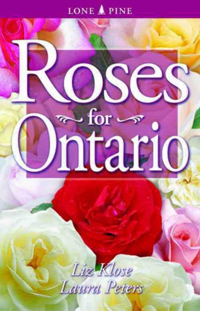 Book cover of: Roses for Ontario. By: Liz Klose