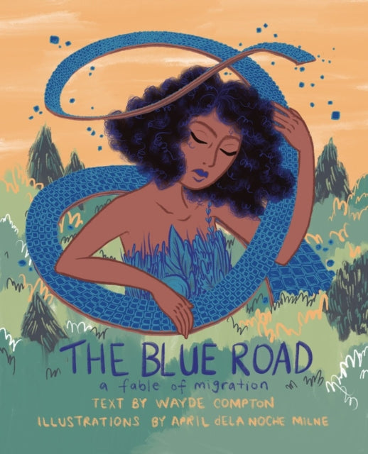 Book cover of: Blue Road. By: Wayde Compton