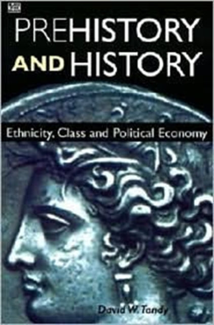 Book cover of: Prehistory And History. By: David W. Tandy