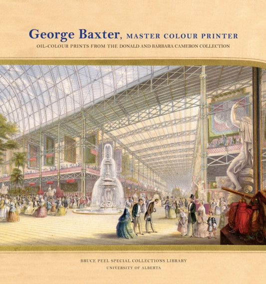 Book cover of: George Baxter, Master Colour Printer. By: Merrill Distad