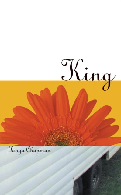 Book cover of: King. By: Tanya Chapman