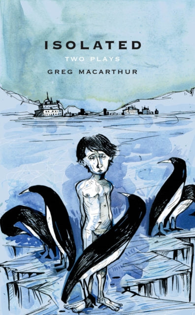 Book cover of: Isolated. By: Greg MacArthur