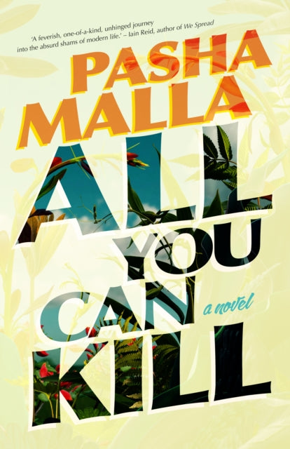 Book cover of: All You Can Kill. By: Pasha Malla