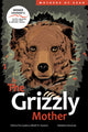 Book cover of: Grizzly Mother