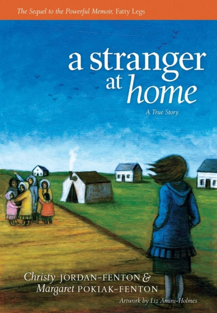 Book cover of: Stranger At Home. By: Christy Jordan-Fenton