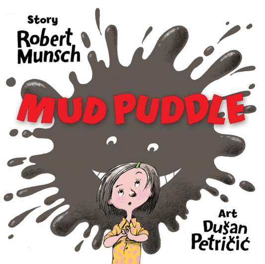 Book cover of: Mud Puddle. By: Dusan Petricic