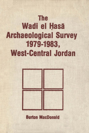 Wadi el Hasa Archaeological Survey 1979-1931, West-Central Jordan