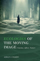 Book cover of: Ecologies of the Moving Image. By: Adrian J. Ivakhiv