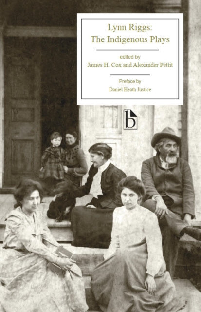 Book cover of: Lynn Riggs: The Indigenous Plays. By: Lynn Riggs