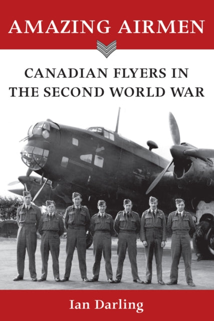 Book cover of: Amazing Airmen. By: Ian Darling