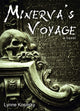 Book cover of: Minerva's Voyage