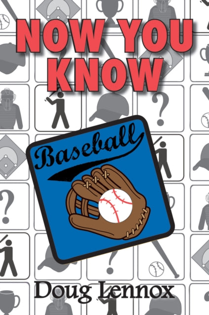 Book cover of: Now You Know Baseball