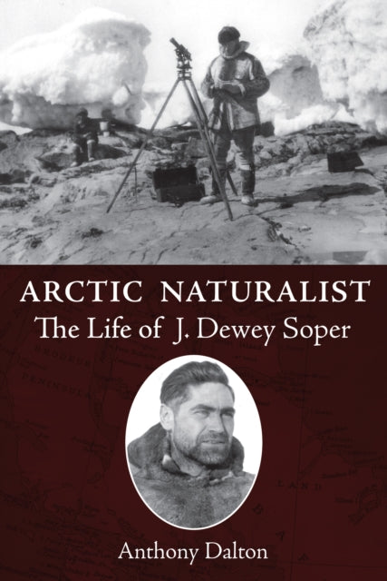 Book cover of: Arctic Naturalist. By: Anthony Dalton