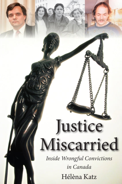 Book cover of: Justice Miscarried. By: Hélèna Katz