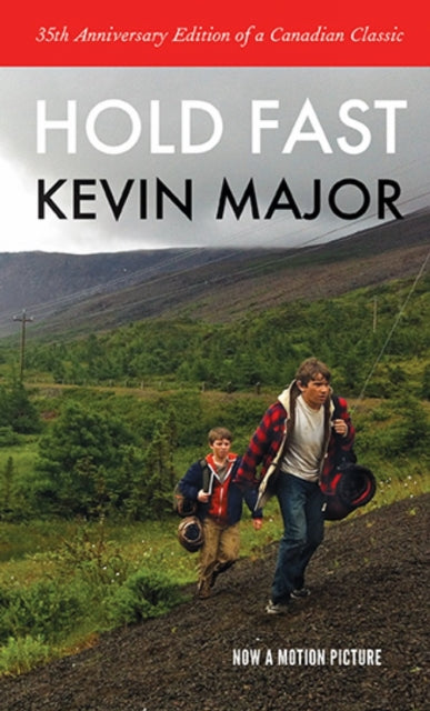 Book cover of: Hold Fast. By: Kevin Major