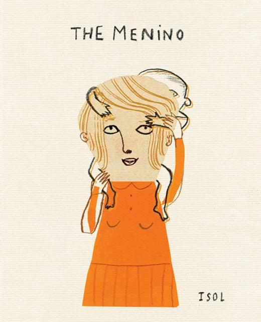 Book cover of: Menino. By: Isol