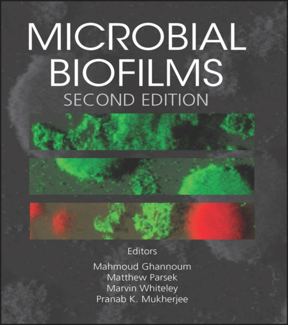 Book cover of: Microbial Biofilms. By: Mahmoud A. Ghannoum