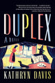 Book cover of: Duplex. By: Kathryn Davis