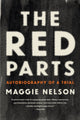 Book cover of: Red Parts. By: Maggie Nelson