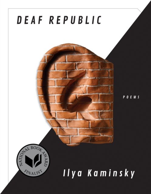 Book cover of: Deaf Republic. By: Ilya Kaminsky