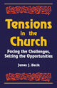 Book cover of: Tensions in the Church