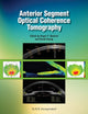 Book cover of: Anterior Segment Optical Coherence Tomography. By: Roger Steinert
