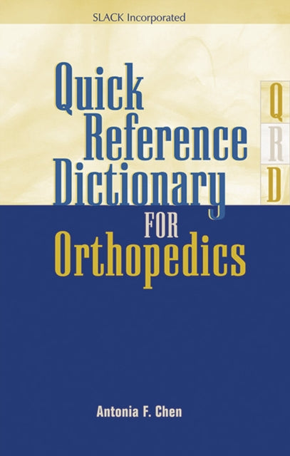 Book cover of: Quick Reference Dictionary for Orthopedics