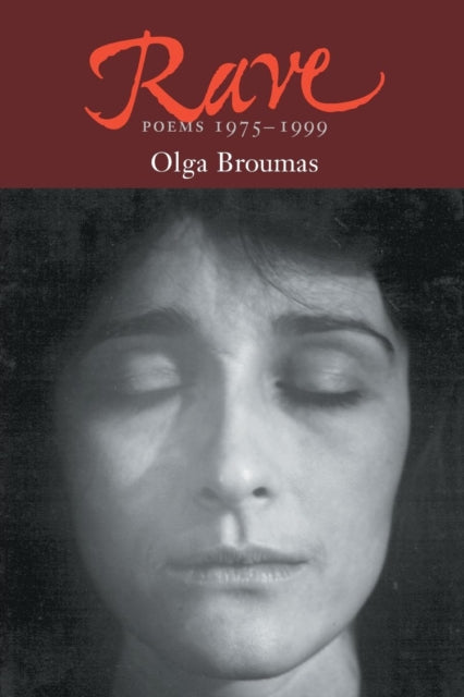 Book cover of: Rave. By: Olga Broumas