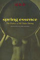 Book cover of: Spring Essence. By: Xuân Hương Hò̂