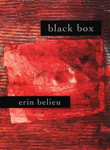 Book cover of: Black Box. By: Erin Belieu