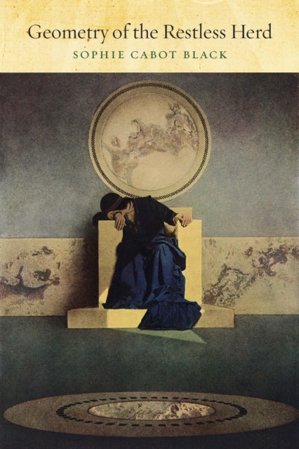 Book cover of: Geometry of the Restless Herd. By: Sophie Cabot Black
