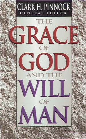 Grace of God and the Will of Man