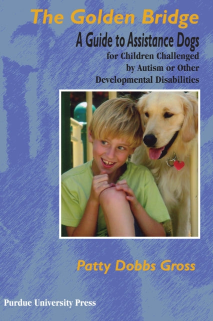 Book cover of: Golden Bridge. By: Patty Dobbs Gross