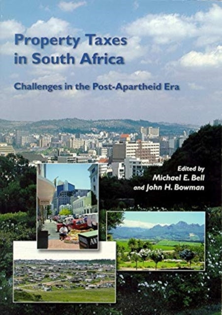 Book cover of: Property Taxes in South Africa – Challenges in the Post–Apartheid Era