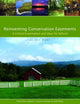 Book cover of: Reinventing Conservation Easements – A Critical Examination and Ideas for Reform. By: Jeff Pidot