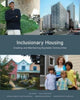 Book cover of: Inclusionary Housing – Creating and Maintaining Equitable Communities. By: Rick Jacobus